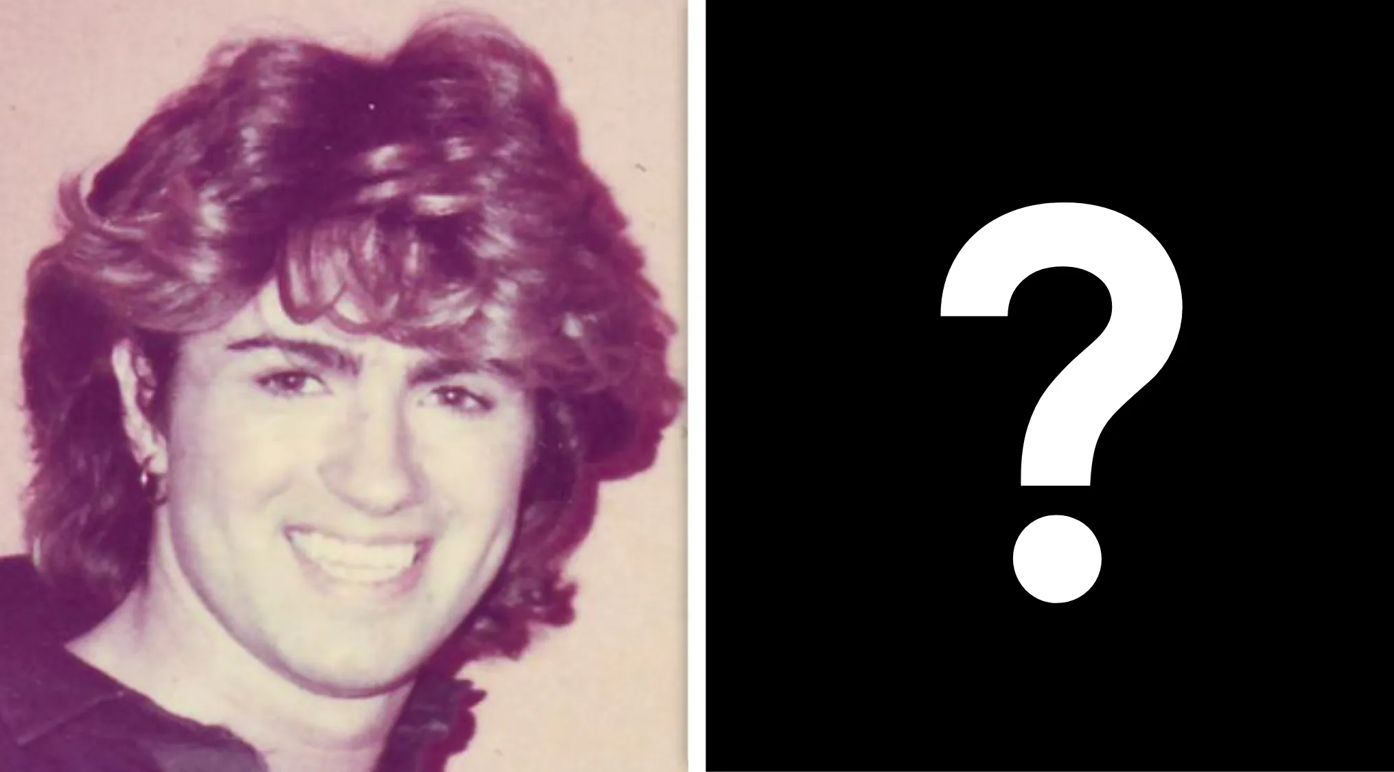 Image of a young George Michael, 1980s singer, smiling next to a black square with a question mark.