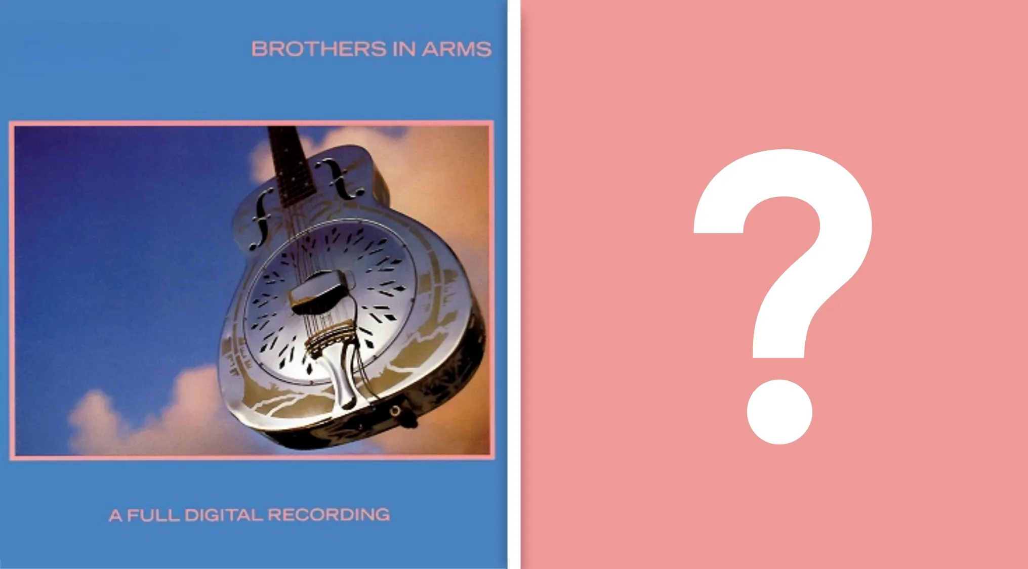 A-To-Z Music Quiz: Brothers in Arms album cover with a steel guitar, next to a pink square with a white question mark.