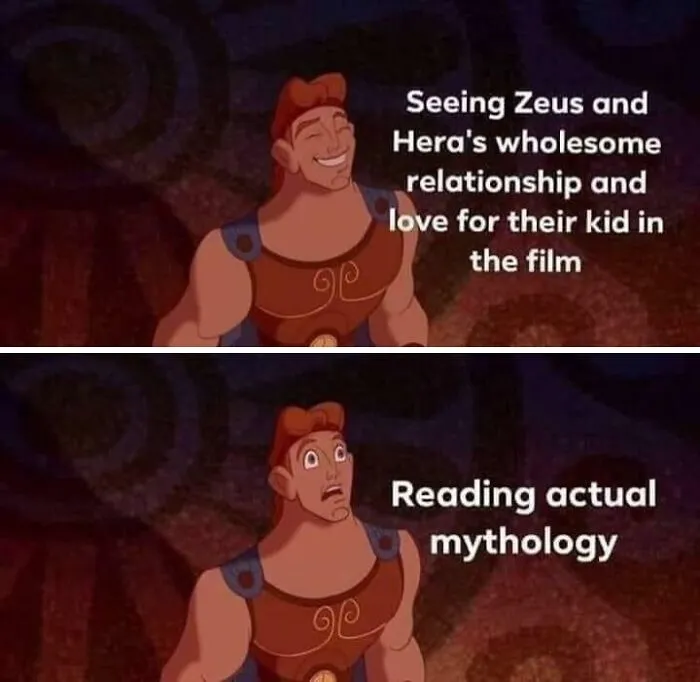 Hercules meme showing his happy reaction to Zeus and Hera in a film, then a shocked reaction reading actual mythology.