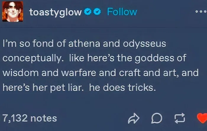 A social media post mythology meme appreciating Athena and Odysseus, calling Odysseus her pet liar.