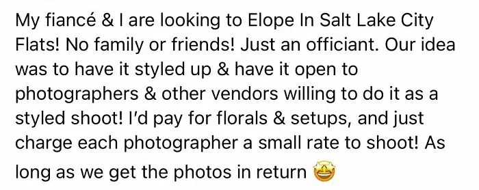 Surely Photographers Will Line Up To Pay Me To Shoot My Wedding In The Middle Of Nowhere