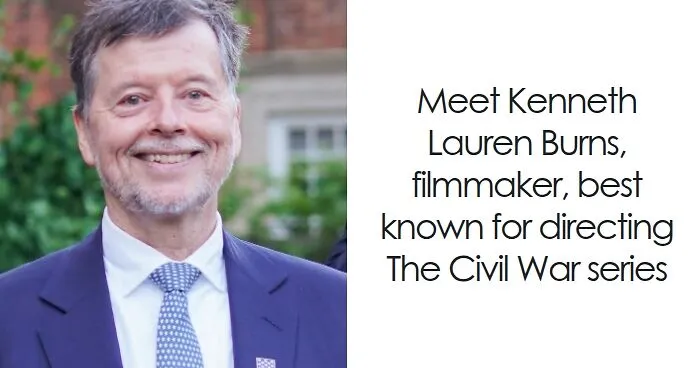 Ken Burns: Bio And Career Highlights