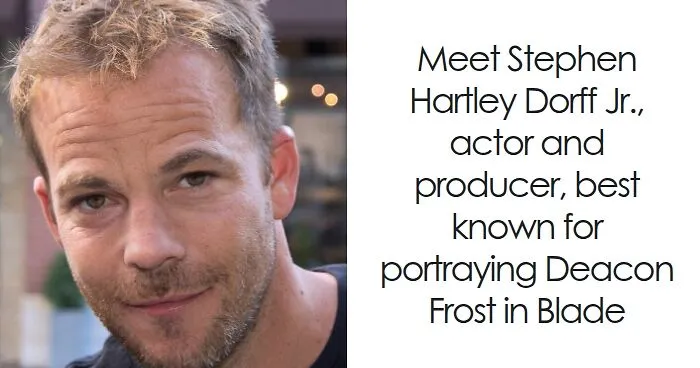 Stephen Dorff: Bio And Career Highlights