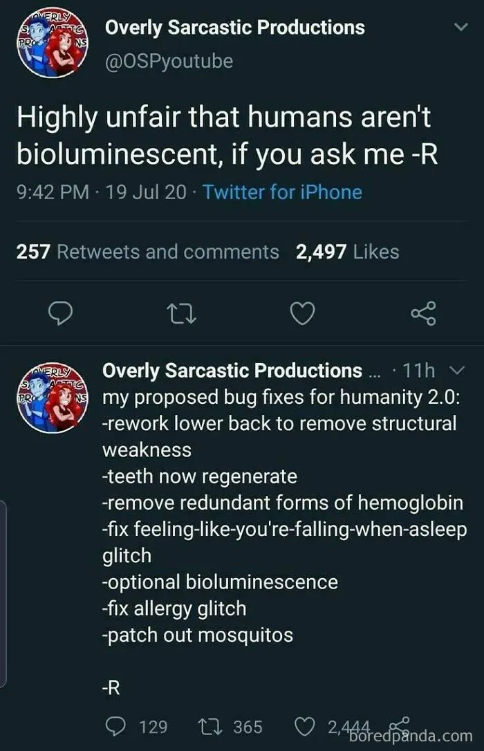 An oddly specific post from Overly Sarcastic Productions on Twitter, discussing humans not being bioluminescent and bug fixes for humanity 2.0.