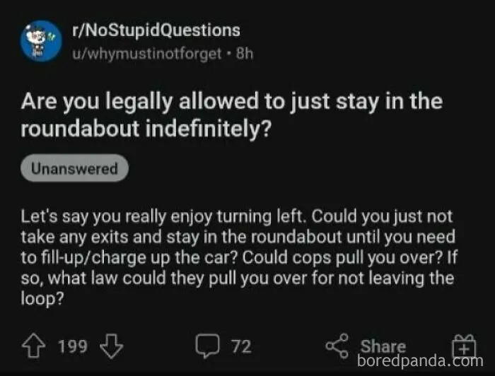 A Reddit post asking an oddly specific question about staying indefinitely in a roundabout.