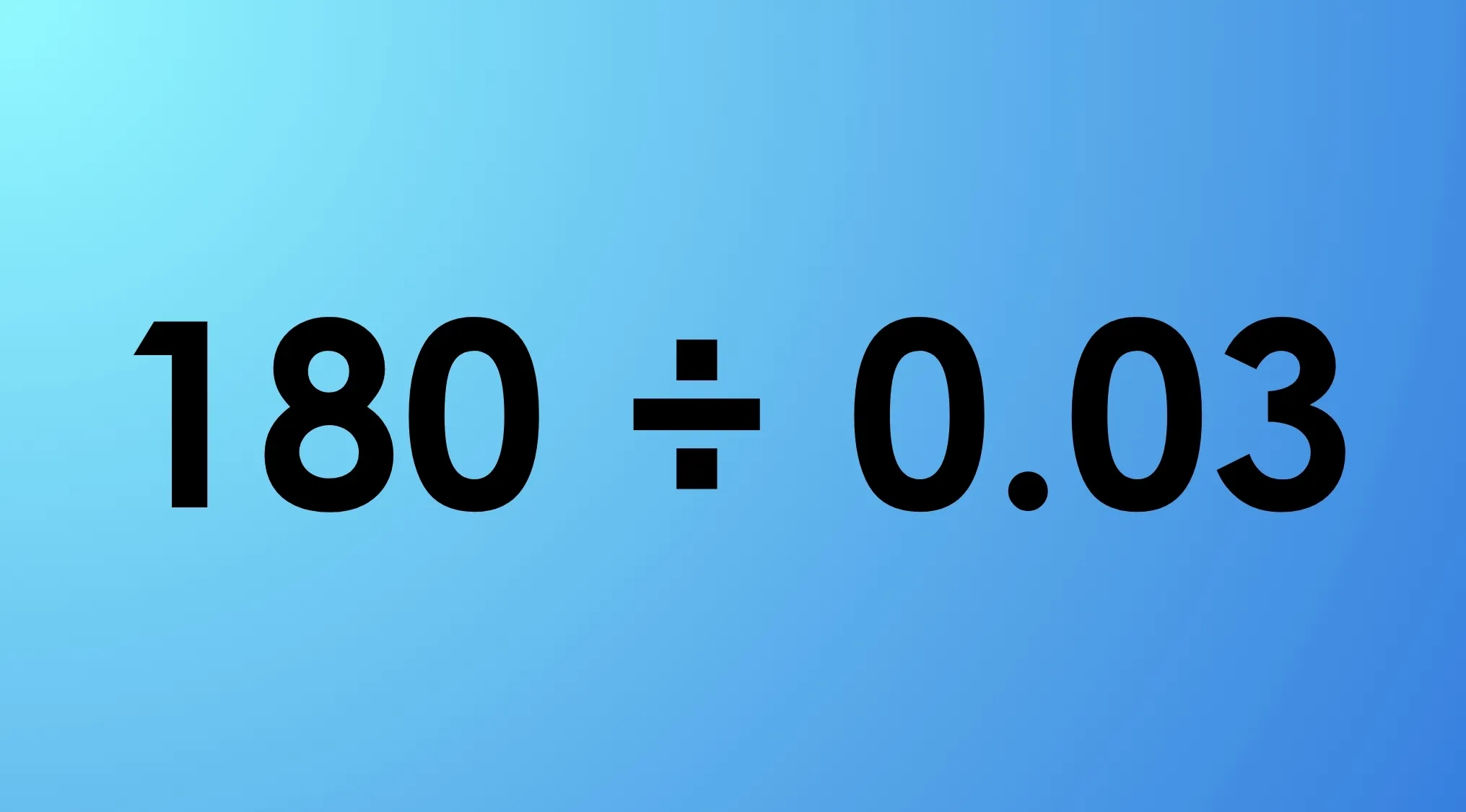 Arithmetic exercise 180 divided by 0.03, from the 1869 MIT Entrance Exam.