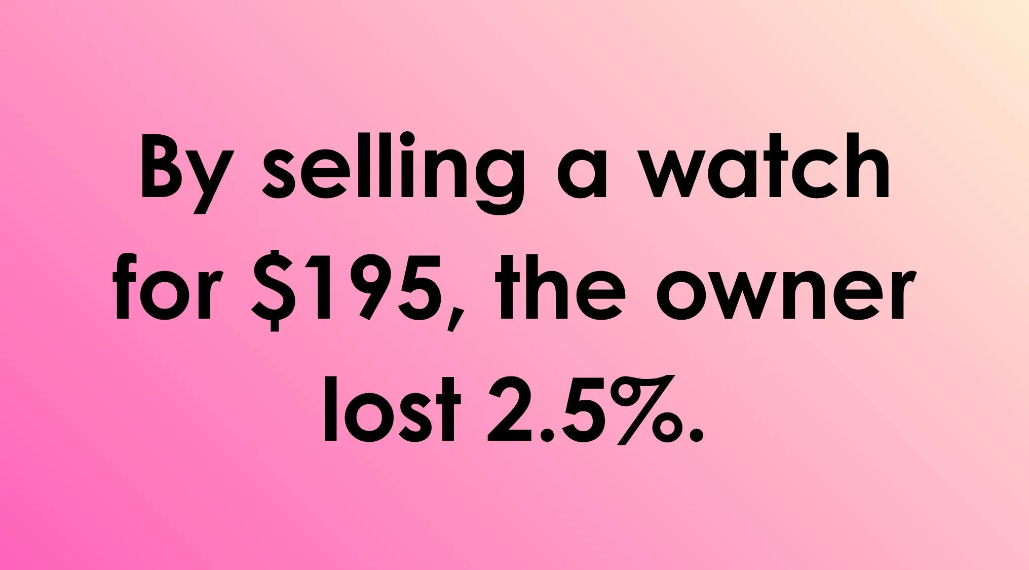 An image of the 1869 MIT Entrance Exam question about a watch's original cost.