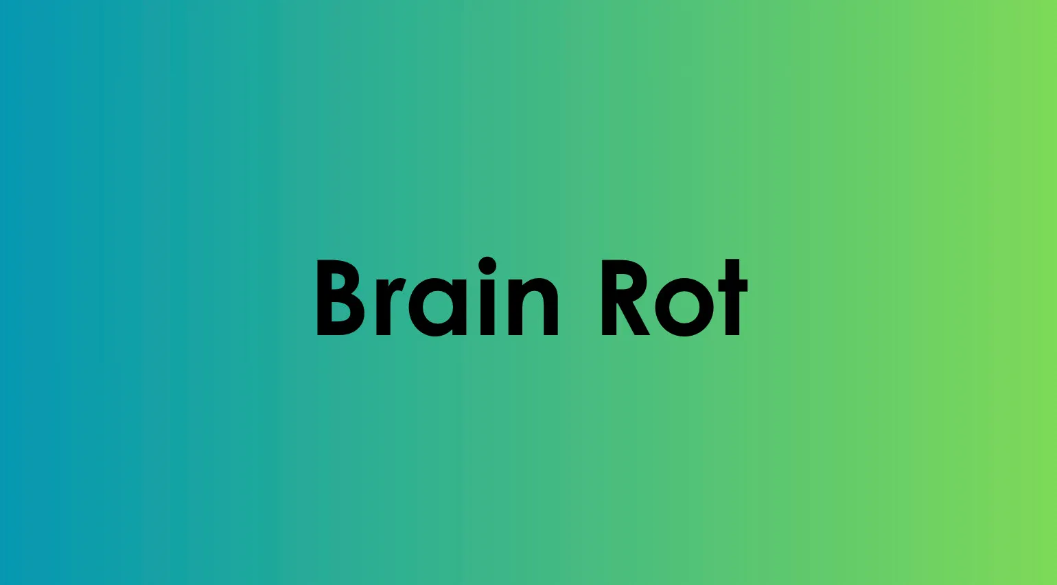 A TikTok and Gen Z slang quiz question asking What do these words describe? above the text Brain Rot.