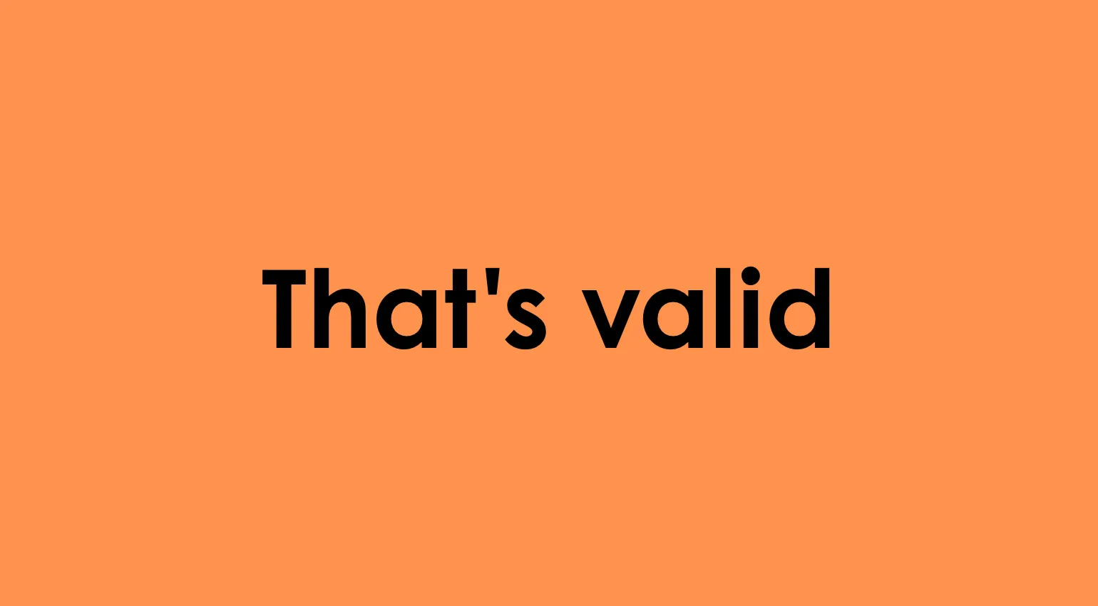 A TikTok and Gen Z slang quiz question asking If someone says this, what do they mean? above the text Thats valid.