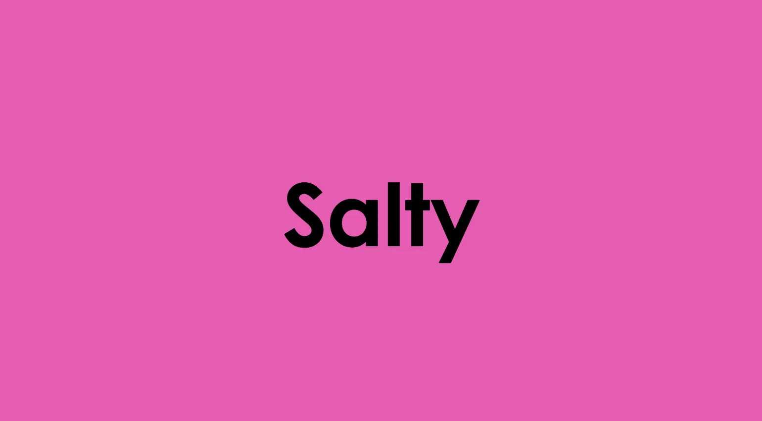 A pink background with the word Salty in black text, for the TikTok and Gen Z slang quiz.