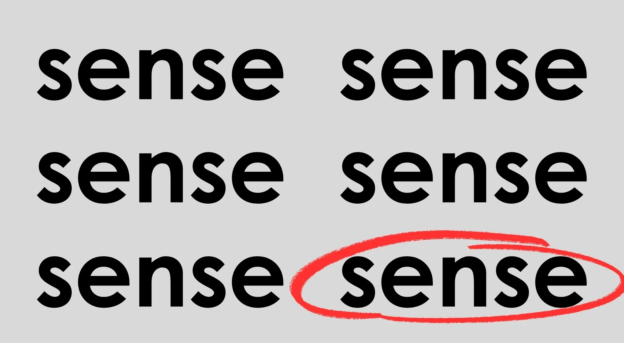 A Rebus puzzle quiz, displaying the word "sense" repeated six times, with the last instance circled in red.