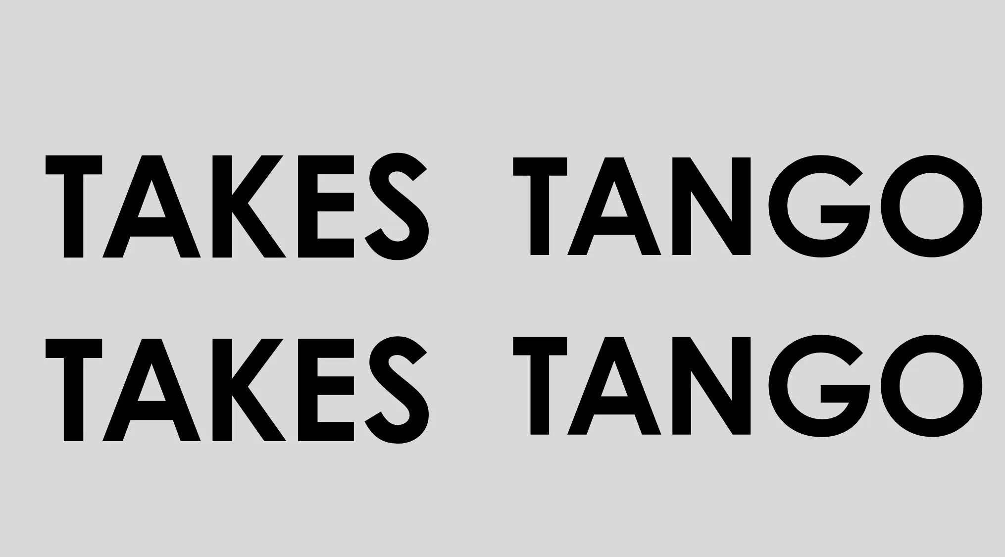 A rebus puzzle quiz showing the words TAKES TANGO repeated twice, for the idiom Takes Two to Tango.
