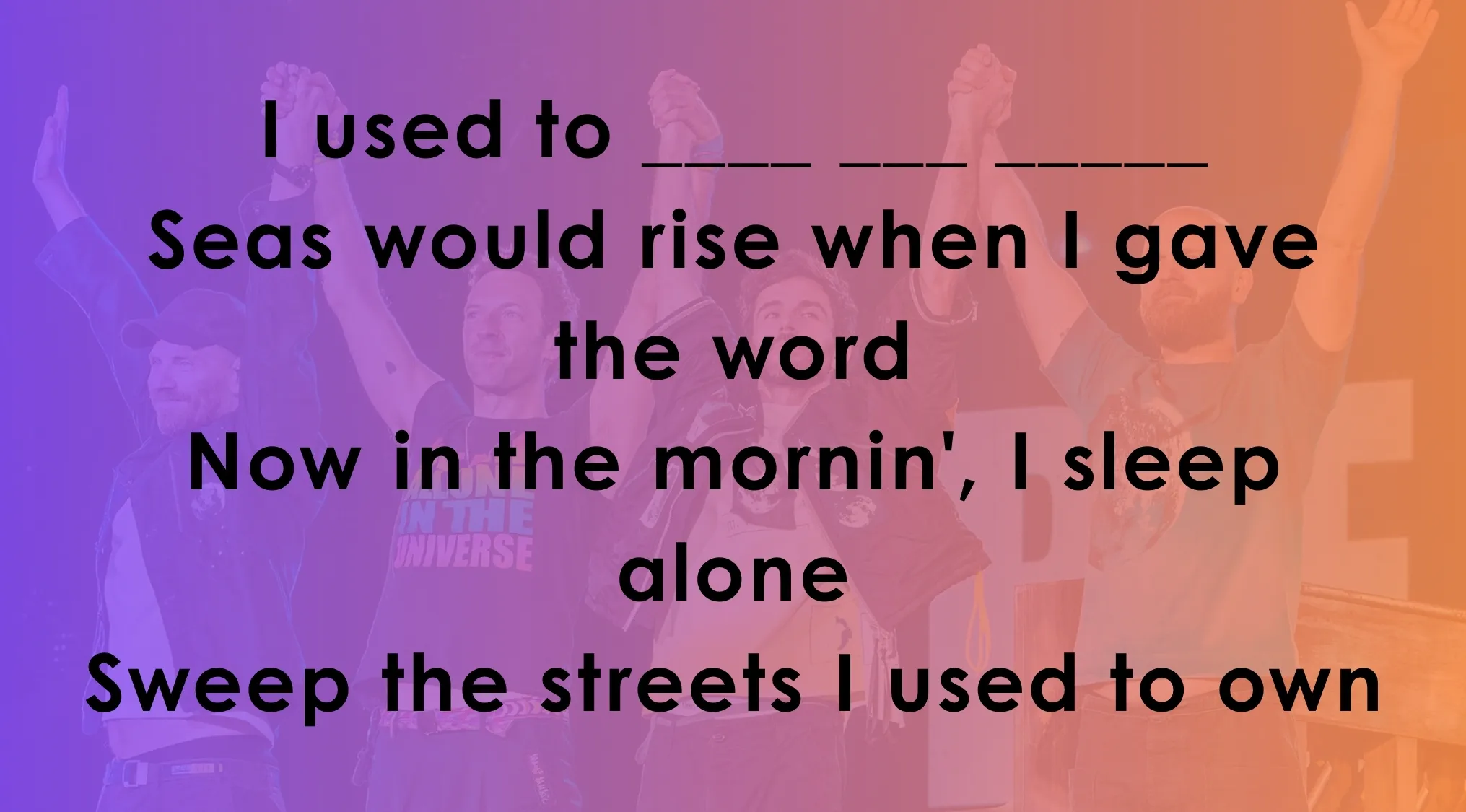 Quiz challenging users to continue famous music lyrics featuring a blank space to fill in the missing word.