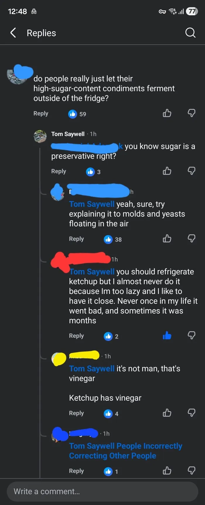 A social media thread about know-it-alls incorrectly correcting someone's knowledge on condiment refrigeration.