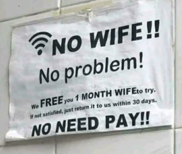 No Wife!!