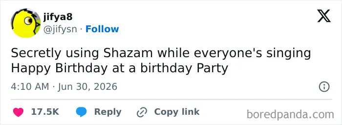 Funny person Jifya8 on Twitter posting about secretly using Shazam during Happy Birthday at a party.