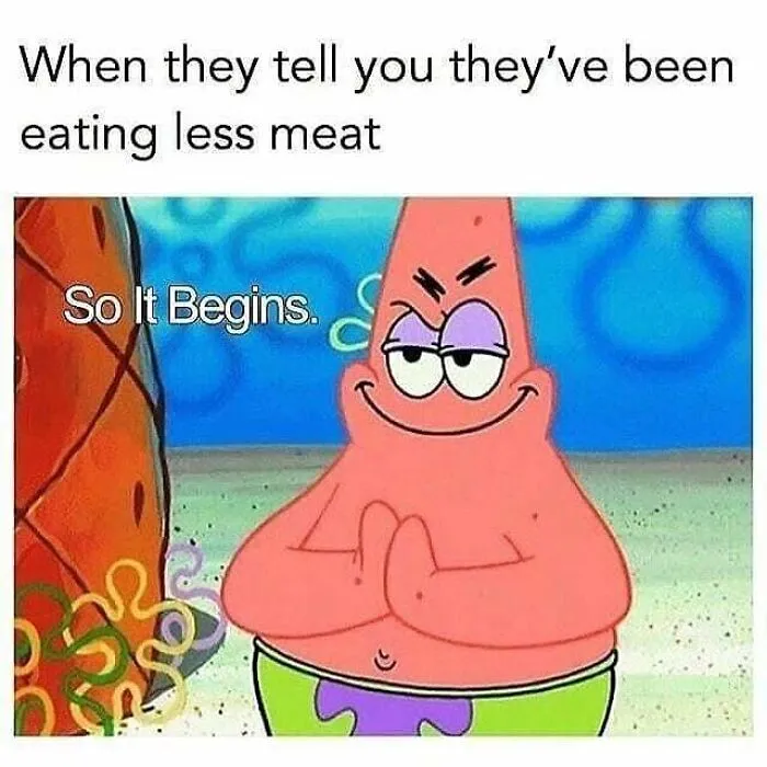 Don’t Choke On Your Salad While You Scroll These 47 Hilarious Vegan Memes