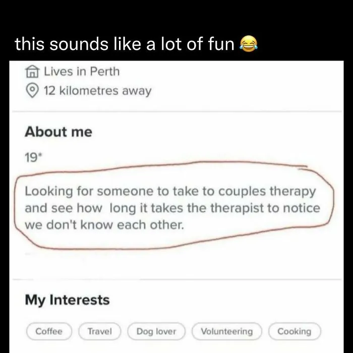 93 People Share The Most Ridiculous Things They've Seen On Dating Apps