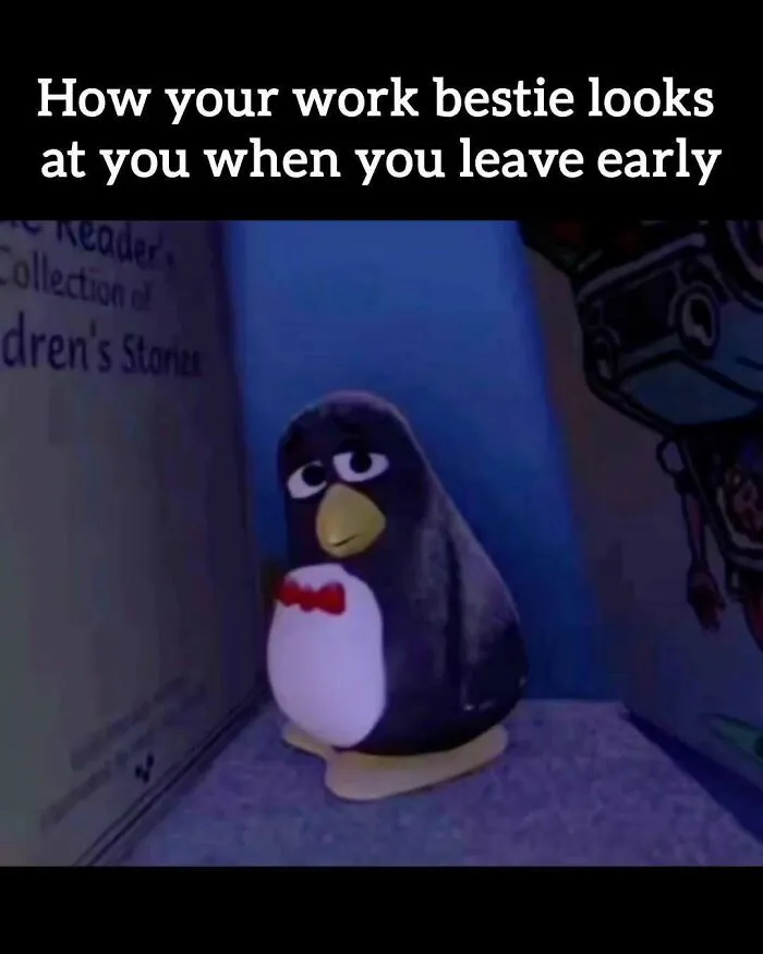 A meme of a sad penguin, representing relatable memes about having to work tomorrow.