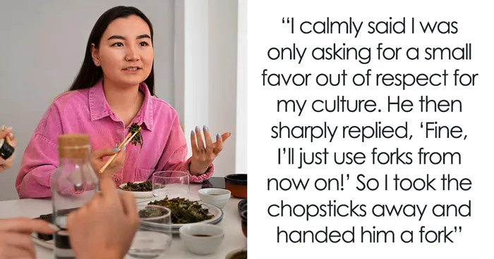Woman Asks BF To Respect Chopstick Etiquette, He Responds By Switching To Forks Out Of Spite
