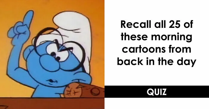“How Many Saturday Morning Cartoons Do You Still Remember?”: Test Your Memory With 25 Questions