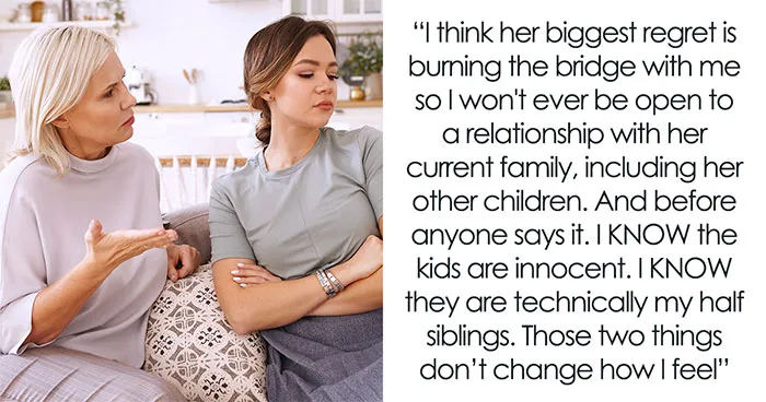 Absent Mom Wants Daughter To Welcome Her New Family, Pretends She Didn't Abandon Her 16 Years Ago