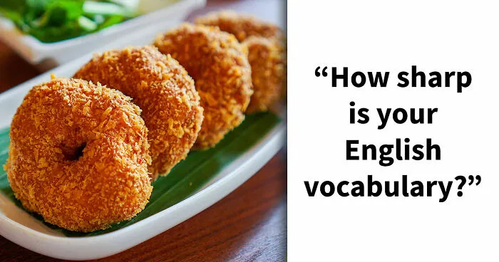 Only Language Lovers Can Score 18/20 On This Double-Meaning Word Quiz - Test Yourself