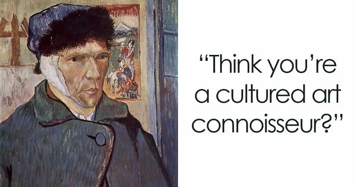 Test Your Art Knowledge By Guessing 16 Famous Artists Just By Their Self-Portraits