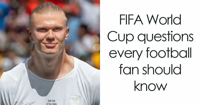 "Can You Name Every Football Legend And Record?": Test Yourself In This FIFA World Cup Quiz
