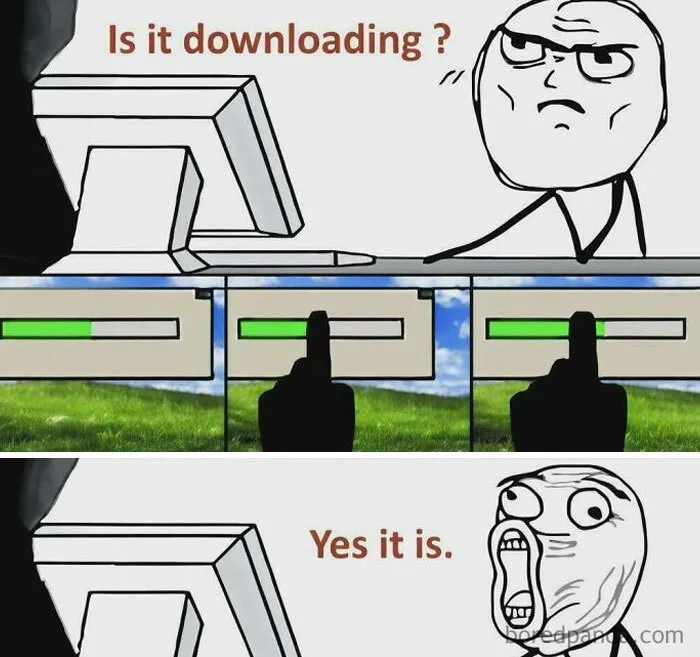 A two-panel rage comic showing a person's impatience while downloading, a funny ancient meme.