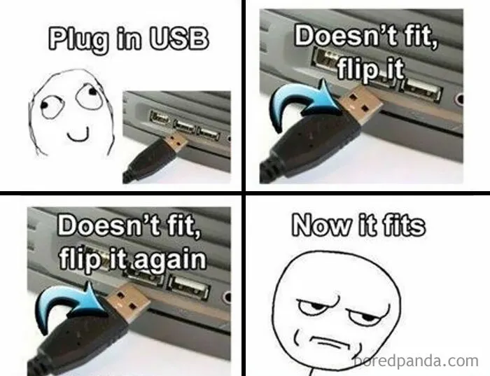 A four-panel rage comic illustrating the frustration of plugging in a USB, a classic example of ancient memes.