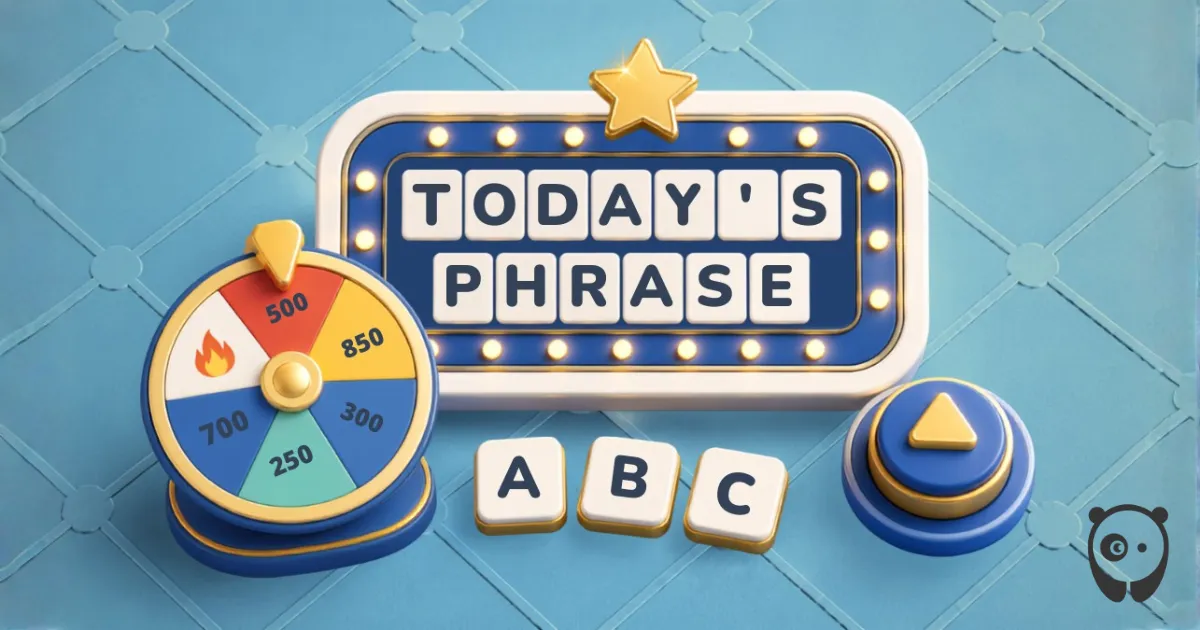 Daily Guess The Phrase Game #021 (Aug 24, 2026)