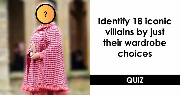 We Collected 18 Iconic Villains’ Outfits & Your Mission Is To Match Them To The Right Names