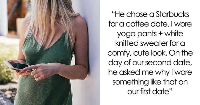 Woman Dodges A Bullet After A Guy Takes Her First Date Outfit As A Personal Insult