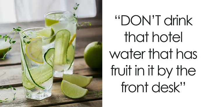 “Don’t Drink That Hotel Water By The Front Desk”: 32 Hotel Secrets Employees Think Travelers Should Know