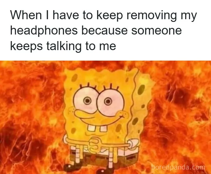50 Hilarious Memes That You May Find Amusing Because Of How Totally Relatable They Are