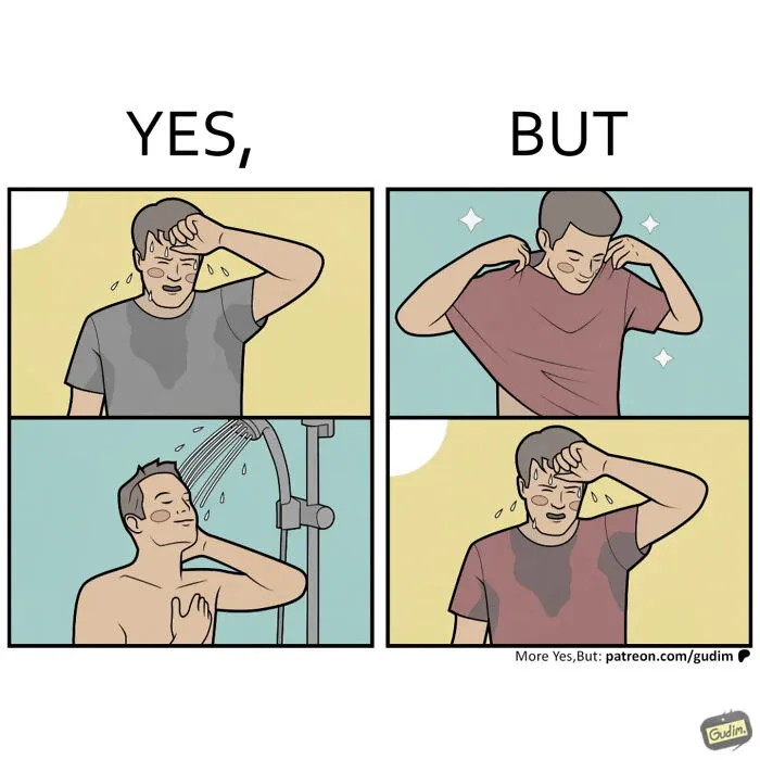 It’s Funny Because It’s True: 28 “Yes, But” Comics (New Pics)