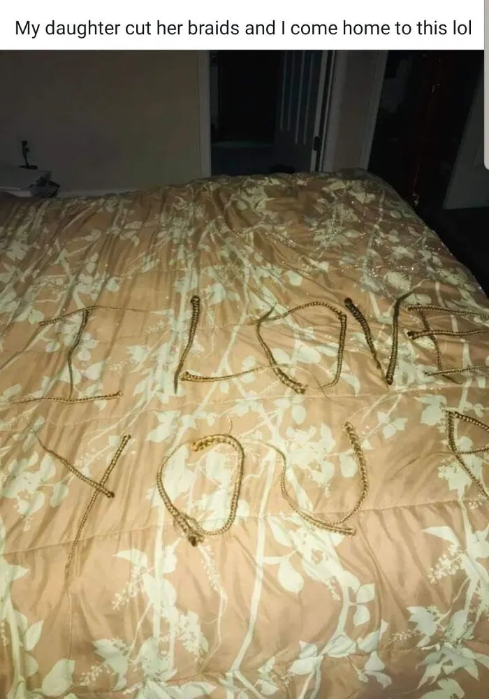 A bed with cut braids spelling out 'I LOVE YOU,' a terrifying sight for parents.