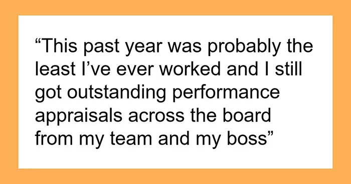 Employee Works Only 2–3 Hours A Week, Doesn't Care About Climbing The Corporate Ladder 