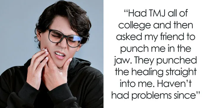 62 Random Things That People Purposely Or Accidentally Tried That Cured Them