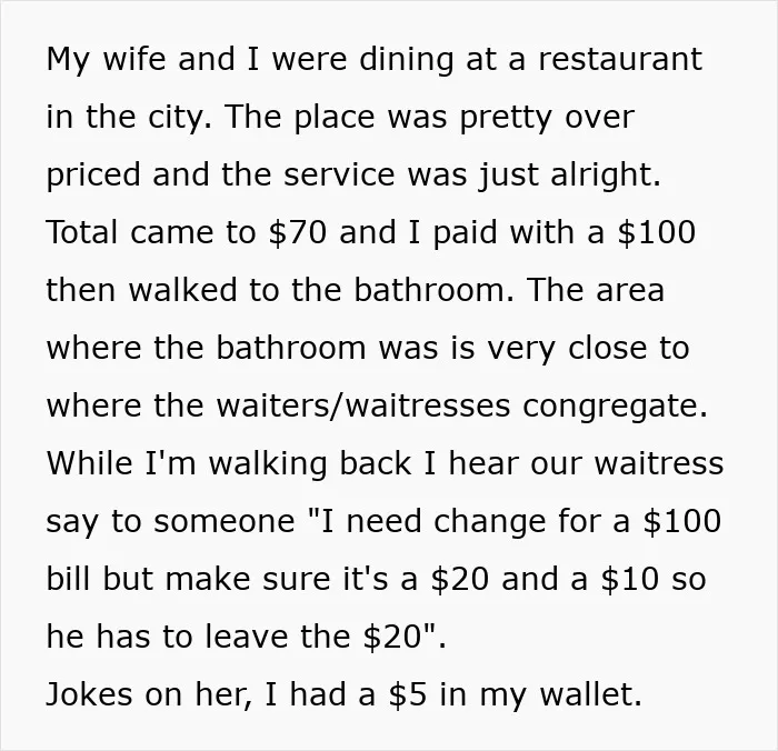 Text describing a customer overhearing a waitress manipulate change for a larger tip, showing tipping culture issues.