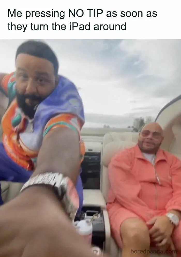 A meme with DJ Khaled reaching out, captioned Me pressing NO TIP, illustrating a change in tipping culture.