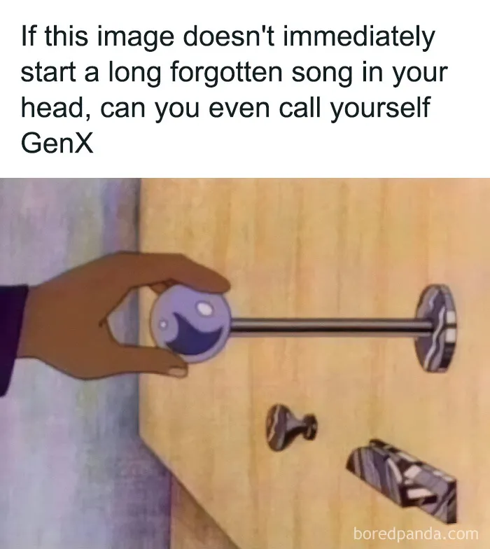 A meme showing a hand pulling a doorknob, referencing a specific Gen X cartoon memory that triggers a song.