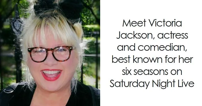 Victoria Jackson: Bio And Career Highlights