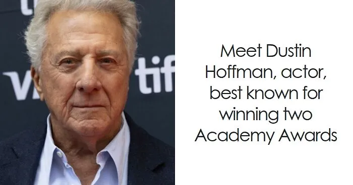 Dustin Hoffman: Bio And Career Highlights