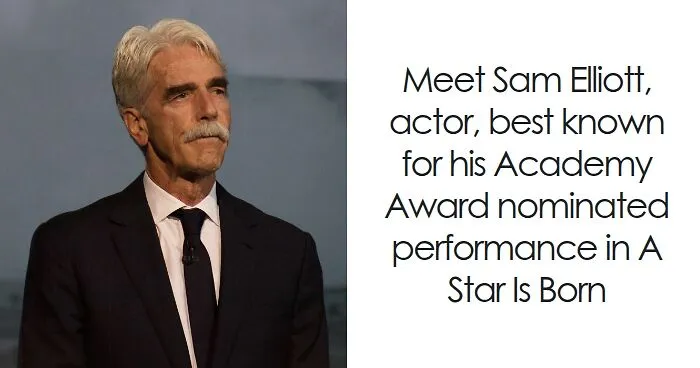 Sam Elliott: Bio And Career Highlights