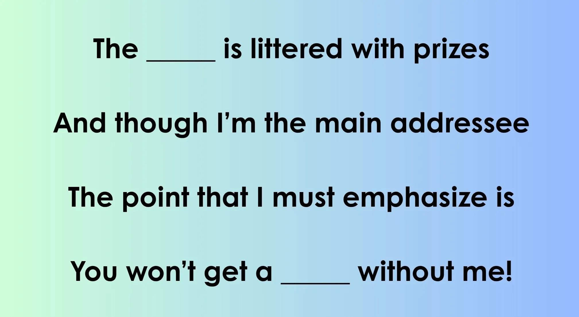 Black text on a blue-green gradient background showing a Disney song lyrics quiz, with blanks to fill in.