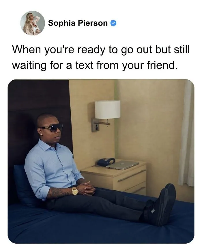Fully Dressed, Still Waiting 😂📱
