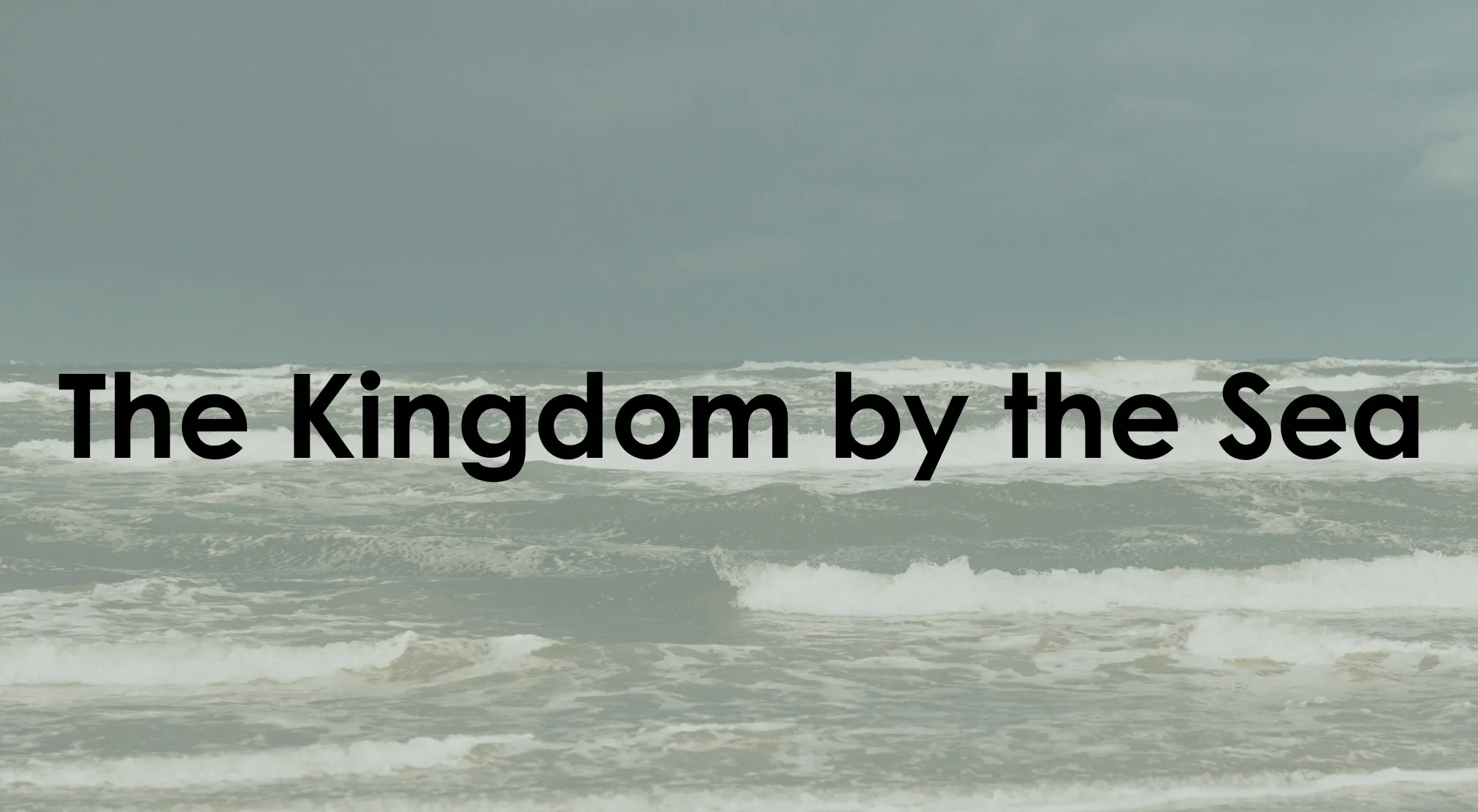 The Kingdom by the Sea text over a stormy ocean. Guess The Book From The Original Title.