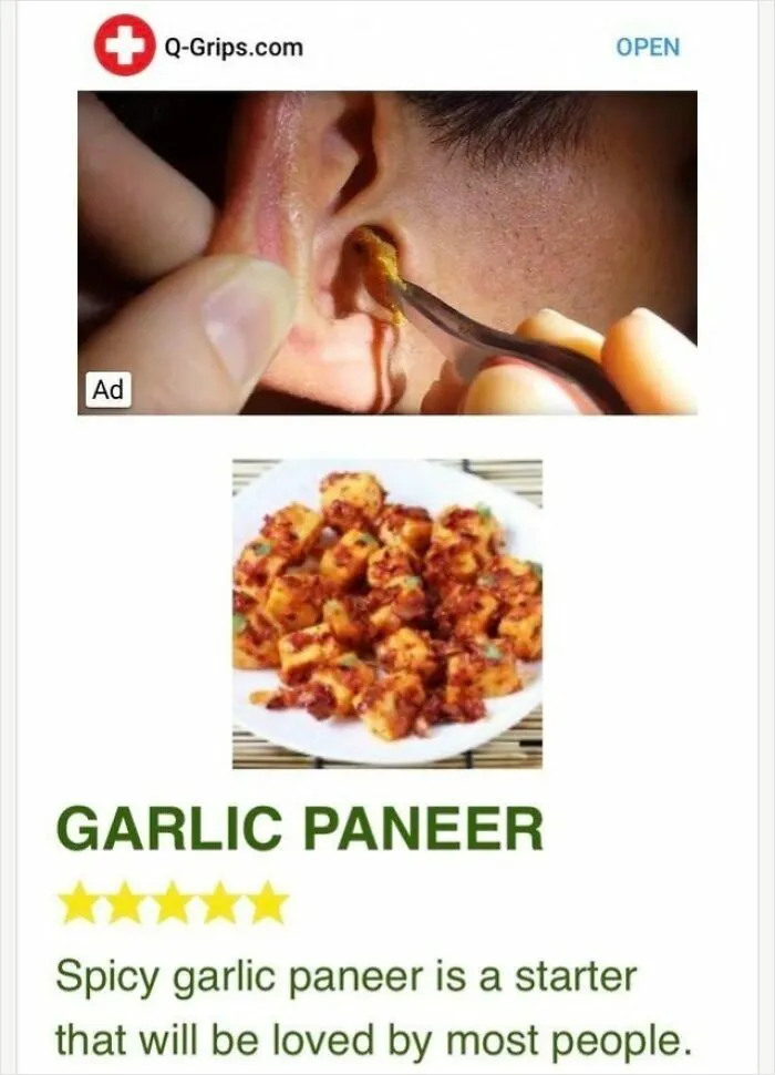 An ad showing earwax removal next to a recipe for Garlic Paneer, creating a hilarious and interesting ad placement.